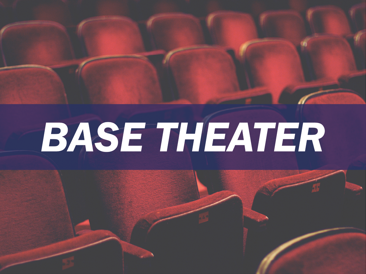 Base Theater Survey